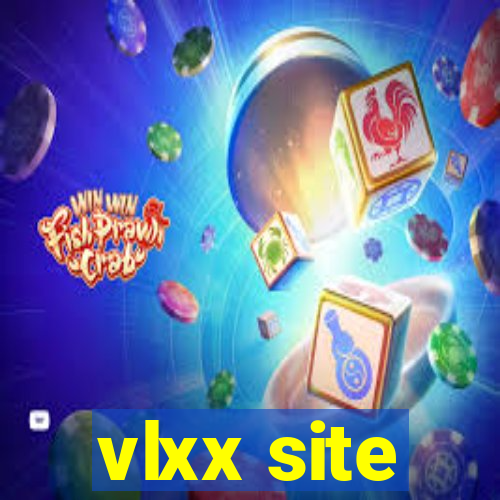 vlxx site